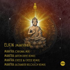 Elkin - Mantra (Alexander Belousov Remix)