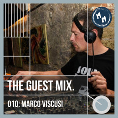 The Guest Mix 010: Marco Viscusi