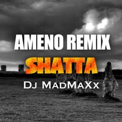 Ameno Remix Dj Madmaxx