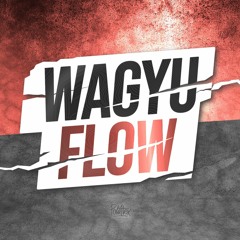 Wagyu Flow