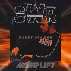 SWR Guest Mix Series 005 / AMPLIFY / Jump Up