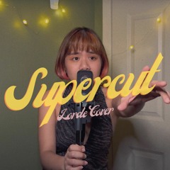 Supercut - Faerie (Lorde Cover)