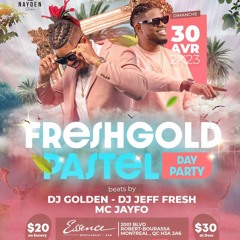 FRESHGOLD PASTEL DAY PARTY MIX HOSTED BY JAY FO