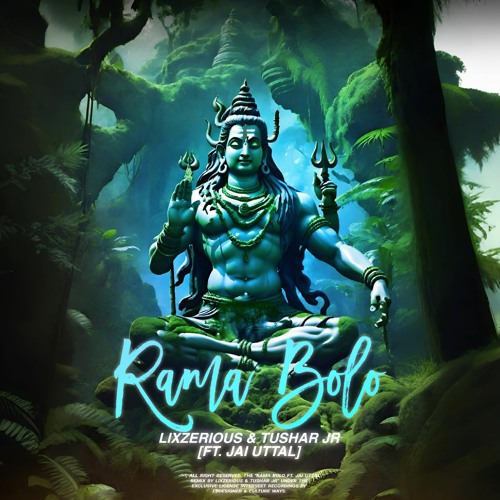 LixzeriouS & Tushar Jr (Ft. Jai Uttal) - Rama Bolo [Remix 2024]