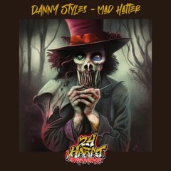 JDNB Premiere - Danny Styles - Mad Hatter - 24 Karat Recordings