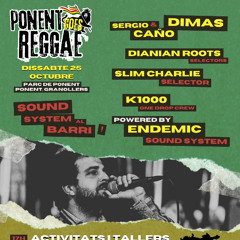 ENDEMIC LIVE @ PONENT GOES REGGAE (GRANOLLERS, BCN) 2025