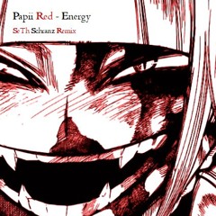 Papii Red - Energy (SeTh Schranz Remix)