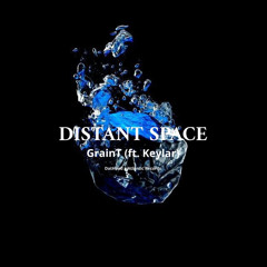 [ The Fourth Space ] DISTANT SPACE / GrainT (ft. Keylar) ( Official Visualizer )