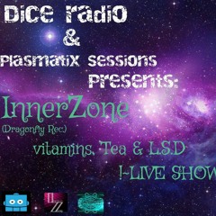 InnerZone - Vitamins,Tea & LSD LIVE SHOW