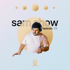 SAM SHOW #23 by Sam Reds