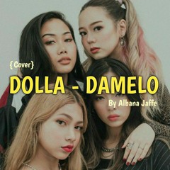 Dolla - Damelo (Acoustic Cover Version)