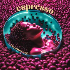 Sabrina Carpenter - Espresso (Dion Sidney Remix) DL for full vocals