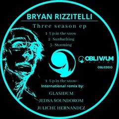 Premiere : Bryan Rizzitelli - Storming (OBL021DIG)