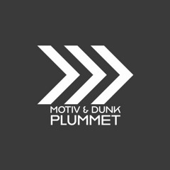Motiv & Dunk - Plummet [Free Download]