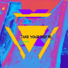 take your trip 95