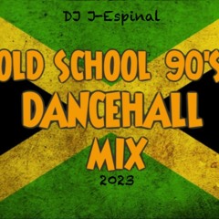 September 2023 90s Quick Dancehall Reggae Mix DJ J - Espinal