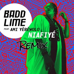 Badd Lime feat. Ami Yèrèwolo - Niafiyé [InTo Deep Remix]