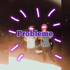 Probleme (prod. Luke x redjon)