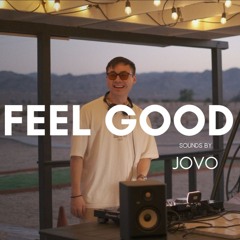 Feel Good House @ Joshua Tree | Progressive House, Tech, Melodic Mix