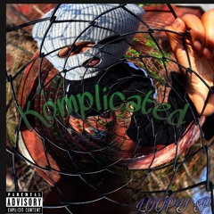 Komplicated Prod. by: nat