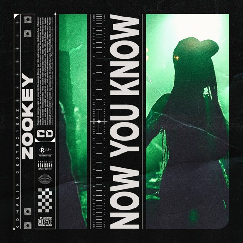 Stream Zookey Now You Know Out Now By Complex Destroyerz Listen