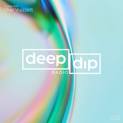 Minders presents deep dip Radio 023 - Guest mix: Fher Vizzuett