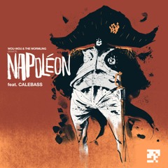 Napoléon (feat. Calebass & Wou)