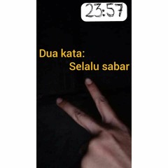 ♫SELALU SABAR !! [ SEPDA NIRWANA X REZA AF X RICKY S X PRIMUS STP ] MIXTAPE