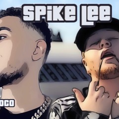 Spike Lee Ft.Uno
