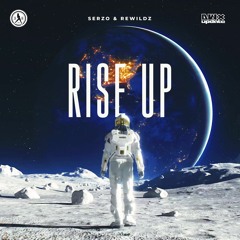 Serzo & Rewildz - Rise Up