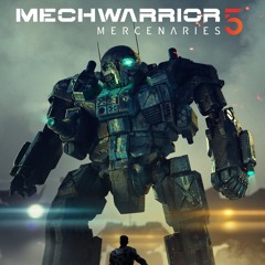 The Hit House - "Wedding March" Cover ("MechWarrior 5 Mercenaries" Expansion Pack Launch Trailer)