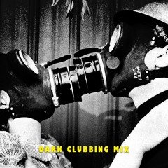 Dark Clubbing Techno Mix 'The World Has Fallen' (Part 1)