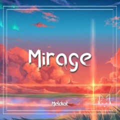 Melokat - Mirage [ETR & NGM Release] | Skyphoria