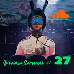 Release Semanal #27 - Prog & Groove