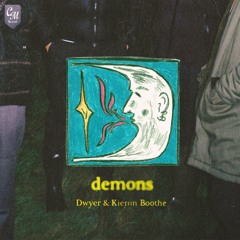 Dwyer - Demons (feat. Kieron Boothe)