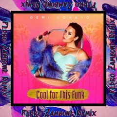 Cool For This Funk (Pedro Zambone Remix) -- FULL SONG ON YOUTUBE