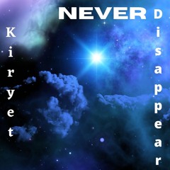 Never Disappear (remastered)