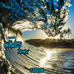 Mr Probz - Waves Zaikem Remix