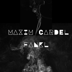 Maxim Cardel - FankI *Demo*