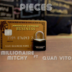 - Pieces ft Quan Vito