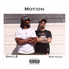 Motion feat. $mall$