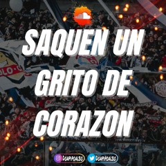 SAQUEN UN GRITO DE CORAZON