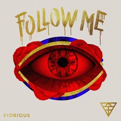 Fiorious - Follow Me (Roger Sanchez Remix)