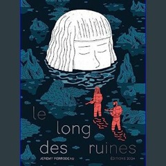 {PDF} ❤ Le Long des Ruines     Hardcover – September 15, 2023 Full Pages