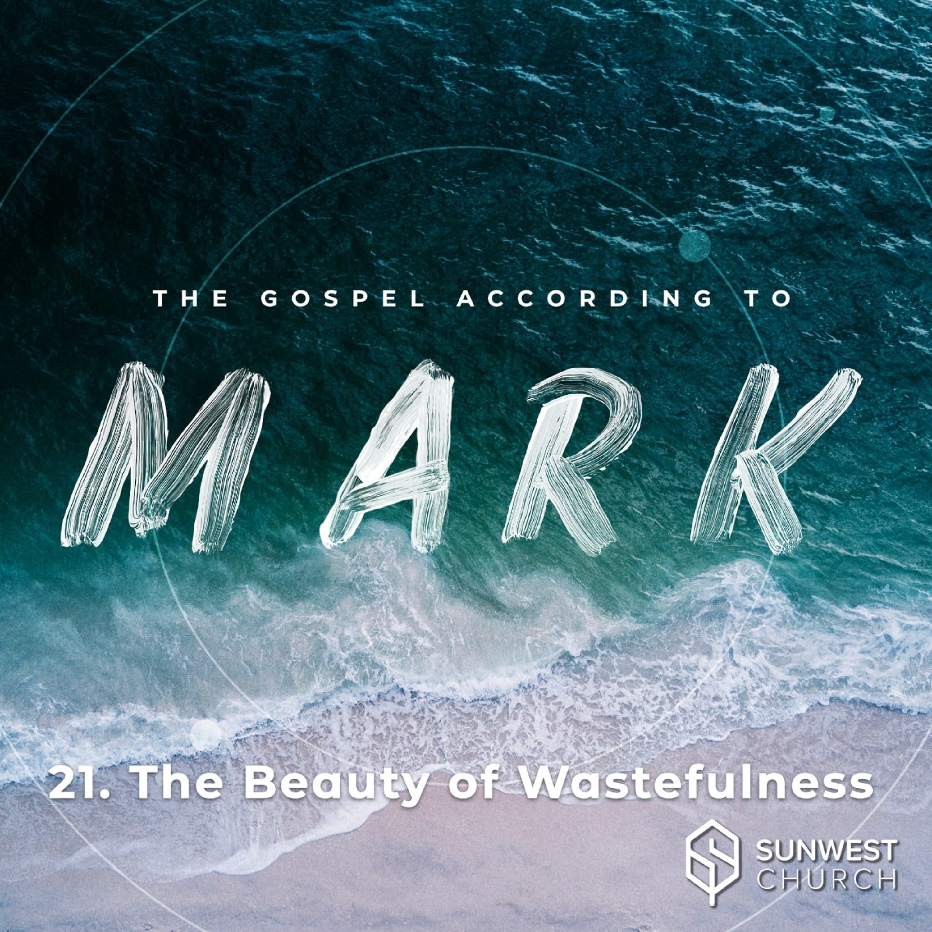 SunWest Church Weekly Sermon Podcast