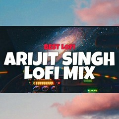 1 Hour Of Hindi Lofi Songs To Study_Chill_Relax - Arijit Singh Lofi Playlist  - Slowed And Reverb --