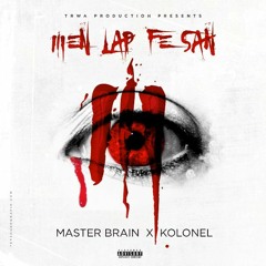 Master Brain & Konel - Men Lap Fe San