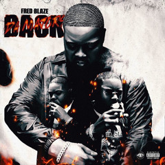 Fred Blaze - Rap Again feat. Tapri Grams & Lil 9