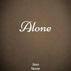 Alone Juss marie