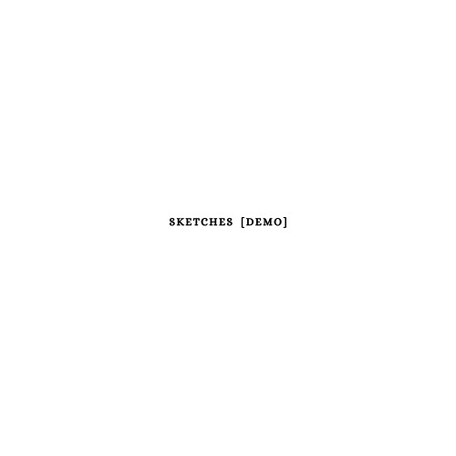 sketches (without you) [demo]